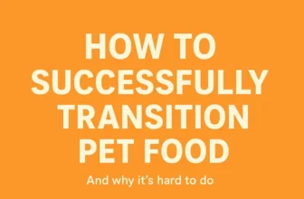 49 How to transition dog food and cat food