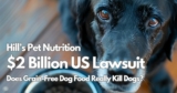 Hill’s Pet Nutrition in $2 Billion Lawsuit