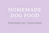 Homemade Dog Food